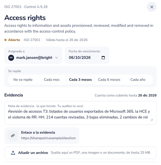 Control A.5.18 de ISO 27001 con responsable, fecha de vencimiento, recurrencia, una nota de evidencia, un enlace de evidencia y una fecha de validez