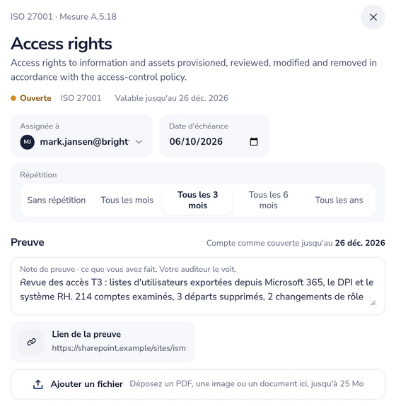 Mesure A.5.18 d'ISO 27001 avec responsable, échéance, récurrence, une note de preuve, un lien de preuve et une date de validité