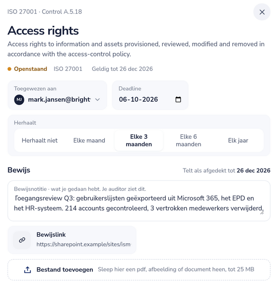 Beheersmaatregel A.5.18 van ISO 27001 met eigenaar, deadline, herhaling, een bewijsnotitie, een bewijslink en een geldig-tot-datum