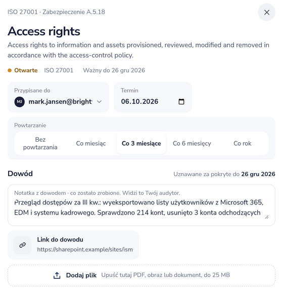 Zabezpieczenie A.5.18 w ISO 27001 z właścicielem, terminem, cyklem, notatką z dowodem, linkiem do dowodu i datą ważności